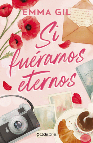 Si fuéramos eternos