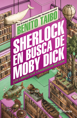 Sherlock en busca de Moby Dick (Tapa Dura)