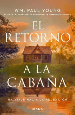 Retorno a la cabaña, El