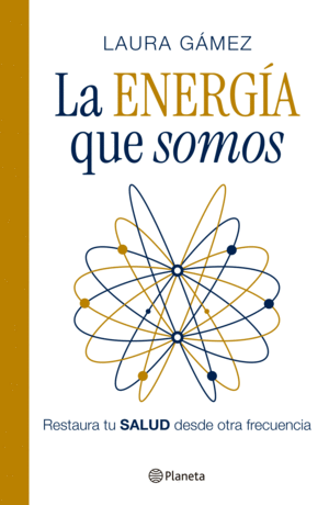 Energía que somos, La