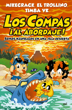 Compas ¡Al abordaje!, Los