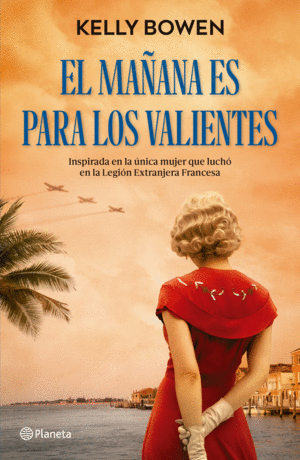 Mañana es para los valientes, El