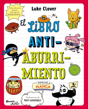 Libro antiaburrimiento, El: Especial manga