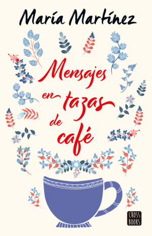 Mensajes en tazas de café
