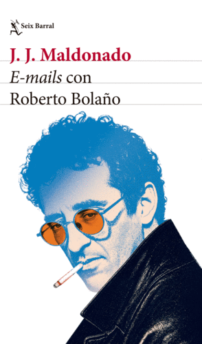 «E-mails» con Roberto Bolaño