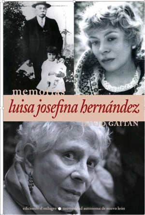 Memorias: Luisa Josefina Hernández
