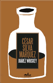 Juárez whiskey