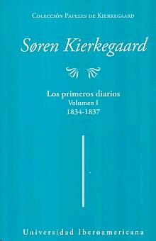 Primeros diarios, Los. Volumen I 1834-1837