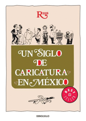 Siglo de caricatura en México, un