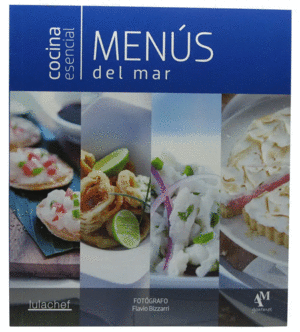 Cocina esencial: Menús del mar