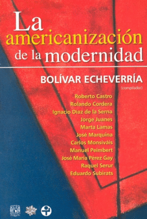 Americanización de la modernidad, La