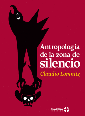 Antropología de la zona del silencio