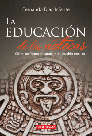 Educación de los aztecas, La