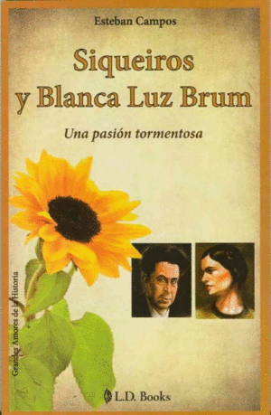 Siqueiros y Blanca Luz Brum