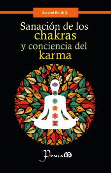 Sanación con los chakras y conciencia del karma