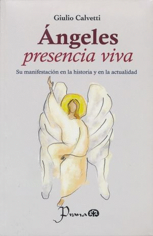 Angeles Presencia Viva