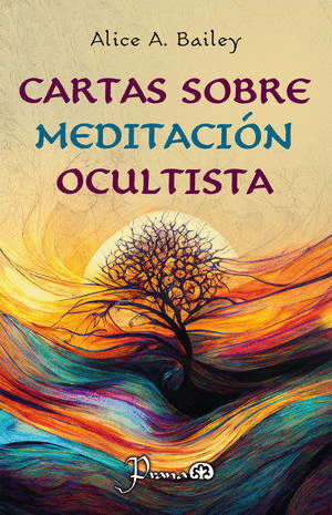 Cartas sobre meditación ocultista