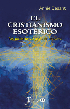 Cristianismo esotérico, El