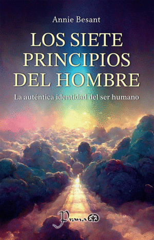 Siete principios del hombre, Los