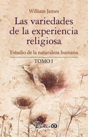 Variedades de la experiencia religiosa, Las