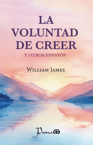 Voluntad de creer y otros ensayos, La