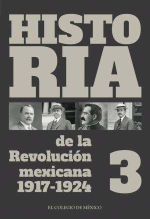 Historia de la Revolución mexicana 1917-1924