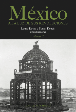 México a la luz de sus revoluciones