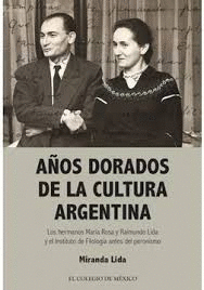 Años dorados de la cultura argentina