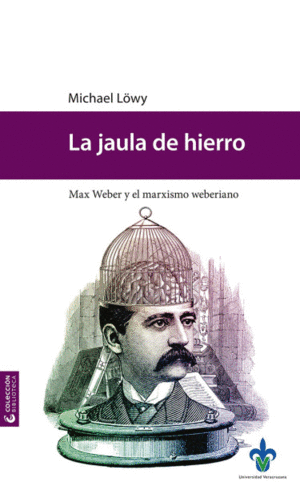 Jaula de hierro, La