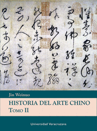 Historia del arte chino: Tomo II