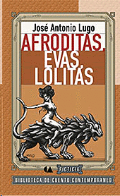 Afroditas, Evas, Lolitas