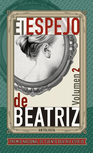 Espejo de beatriz, El. Volumen 2