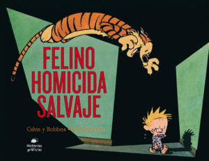 Calvin y Hobbes 9 Felino homicida