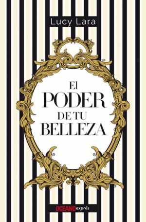 Poder de tu belleza, El