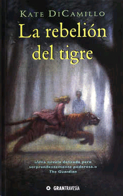 Rebelión del tigre, La