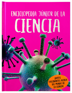 Enciclopedia junior de la ciencia