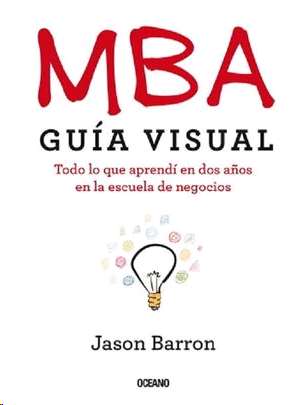 MBA. Guía visual