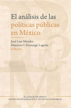Análisis de las políticas públicas en México, El