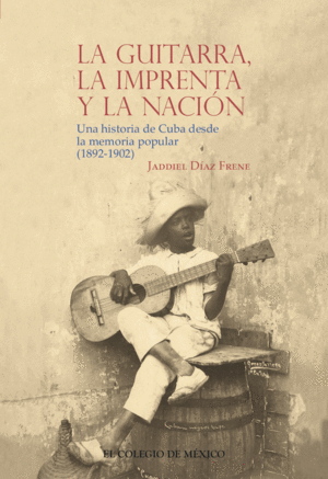 Guitarra, la imprenta y la nación, La