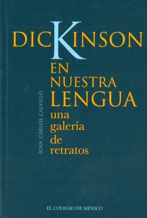 Dickinson en nuestra lengua