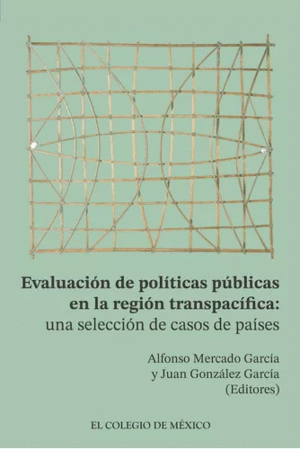 Evaluación de políticas públicas en la región transpacífica