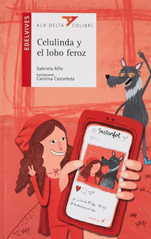 Celulinda y el lobo feroz