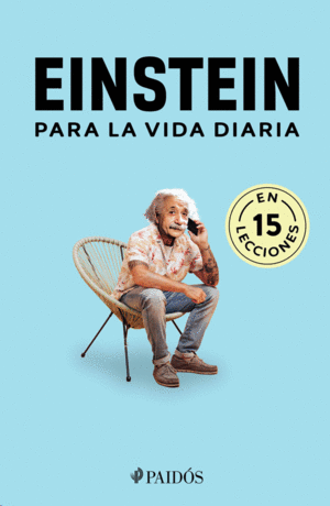 Einstein para la vida diaria