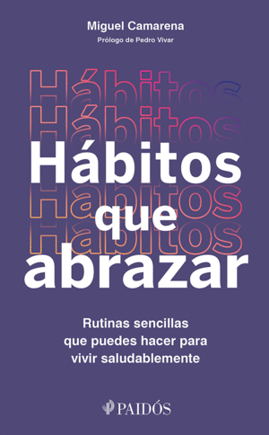 Hábitos que abrazar