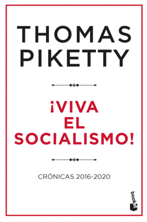 ¡Viva el socialismo!