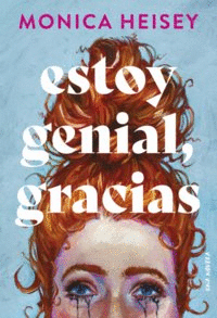 Estoy genial, gracias