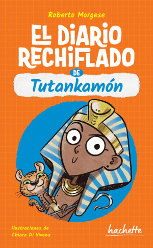 Diario rechiflado de Tutankamón, El