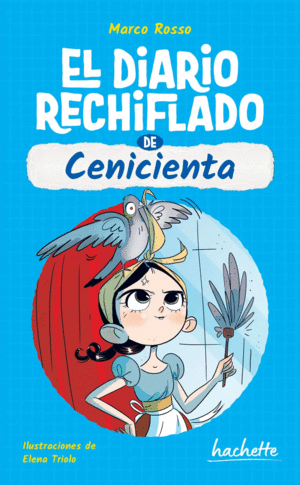 Diario rechiflado de Cenicienta, El