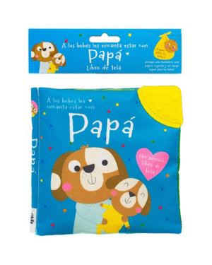 A los bebés les encanta estar con Papá