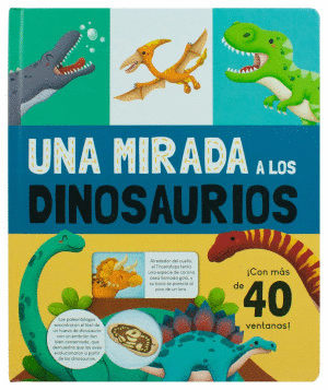 Una mirada a los dinosaurios